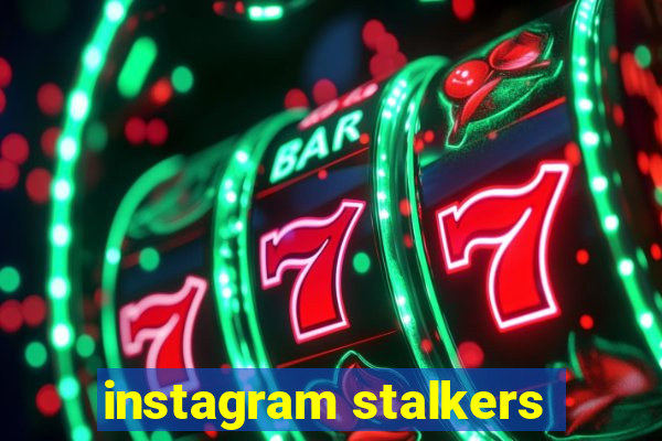 instagram stalkers